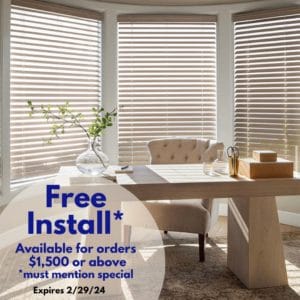 The Blind Factory Hilliard OH Free Installation Special